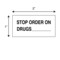 Nevs Printed Chart Tape - Stop Order On Drugs NT-107 - alternate 2